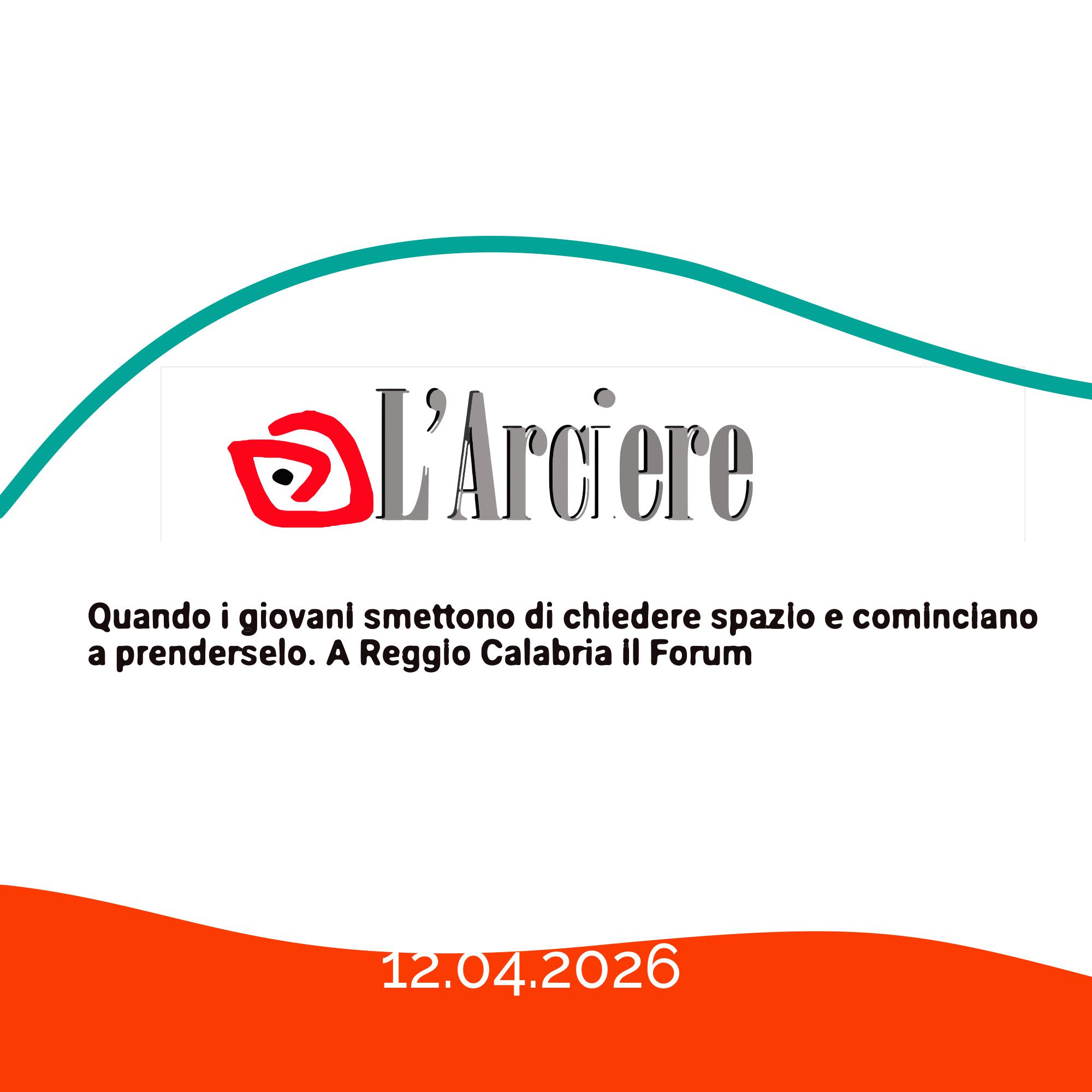 L'Arciere: Quando i giovani smettono di chiedere spazio e cominciano a prenderselo